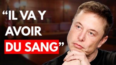 il-va-yavoir-du-sang - Elon Musk