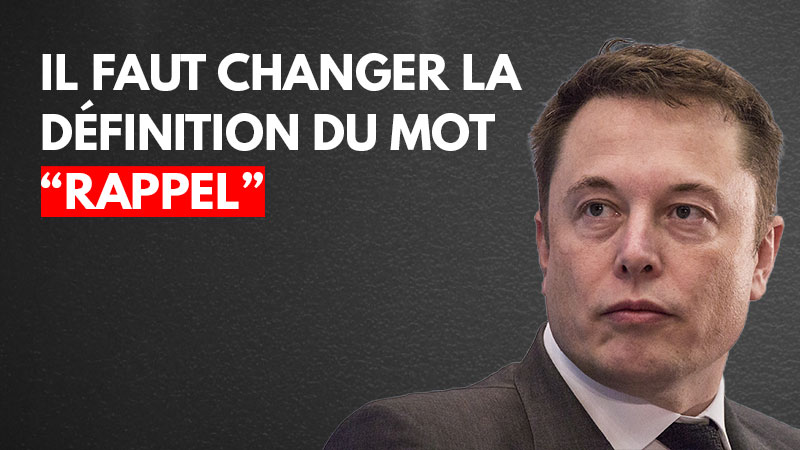 Elon Musk veut changer-definition-rappel